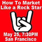 How to market like a rock star.
