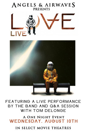 angels-and-airwaves-presents-love-live-0 Angels and Airwaves Love
