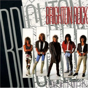 Brighton Rock Young Wild & Free
