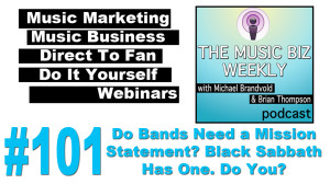 Do Bands Need a Mission Statement? Black Sabbath Has One. Do You?