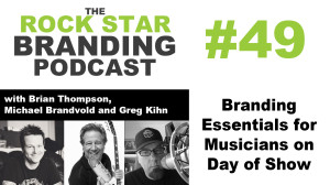 Branding Essentials for Musicians on Day of Show