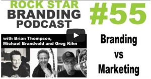 Branding vs. Marketing on Rock Star Branding