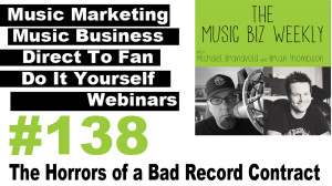 The horrors of a bad record contract